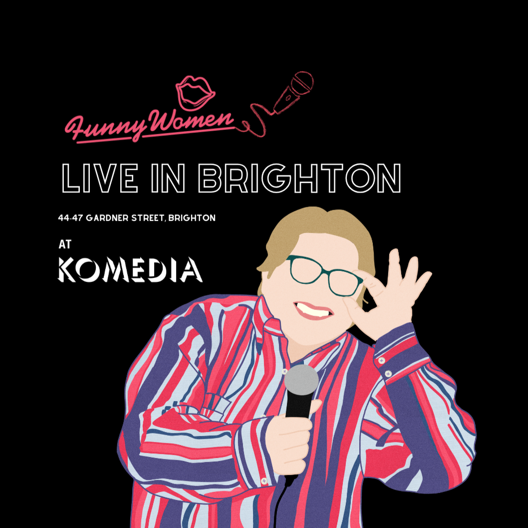 Funny Women Live in Brighton