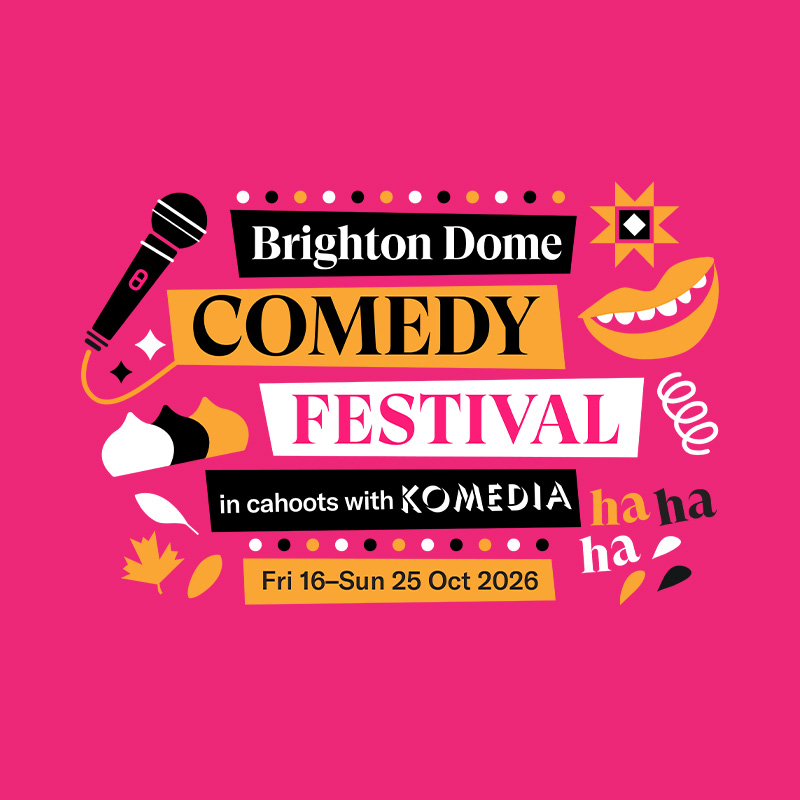 Brighton Dome Comedy Festival 2026